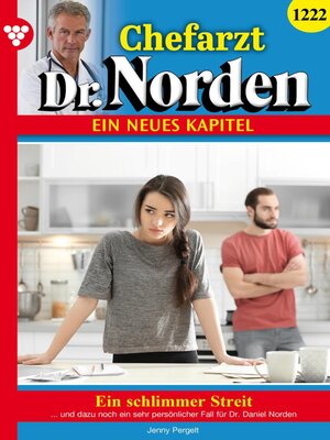 cover image of Chefarzt Dr. Norden 1222 – Arztroman